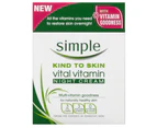 2x Simple 50ml Kind Vital Vitamin Night Cream Moisturiser f/Sensitive Skin