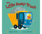 The Little Dump Truck (Little Vehicles) [Board book]
