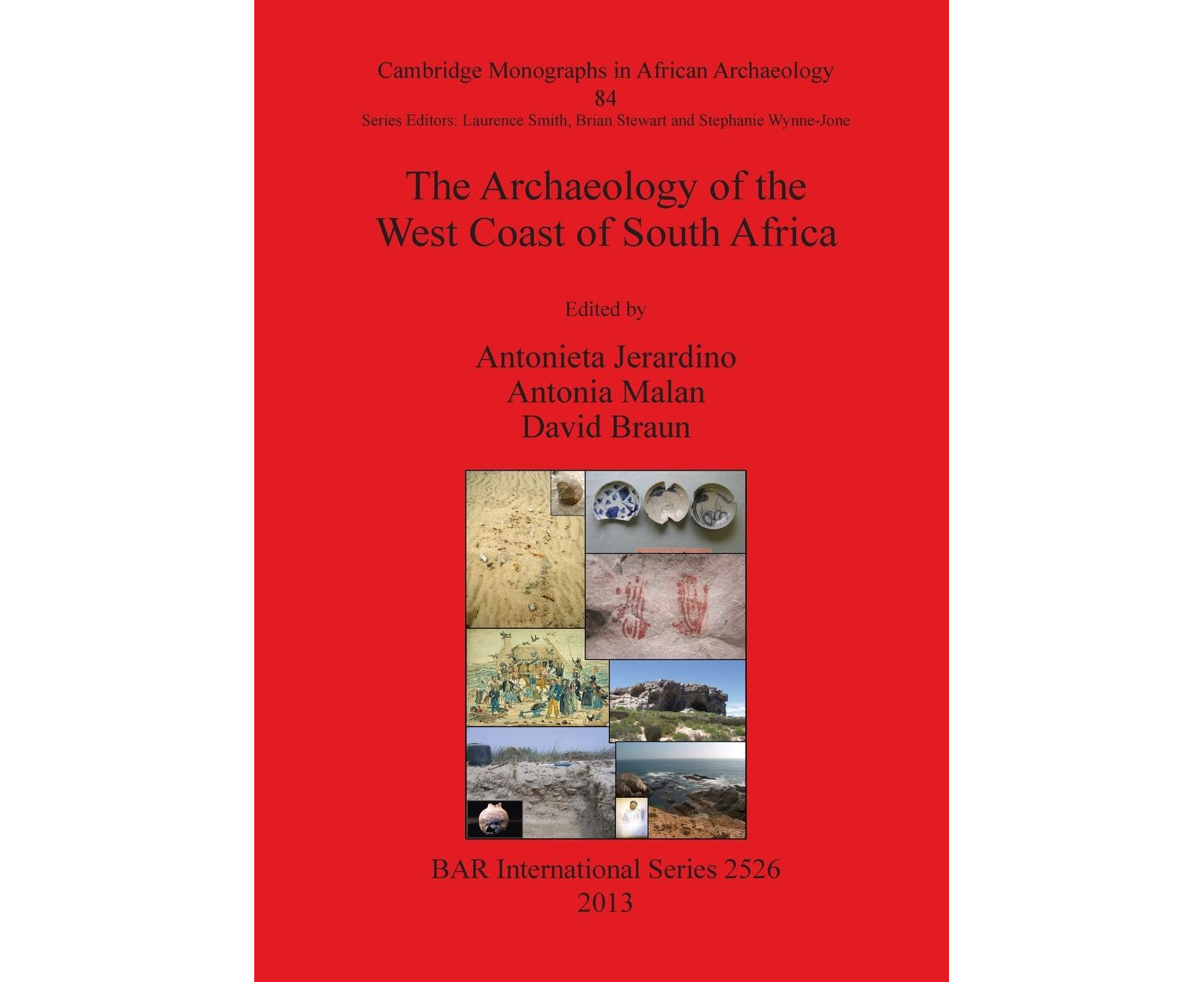 The Archaeology of the West Coast of South Africa (British Archaeological  Reports International Series) 