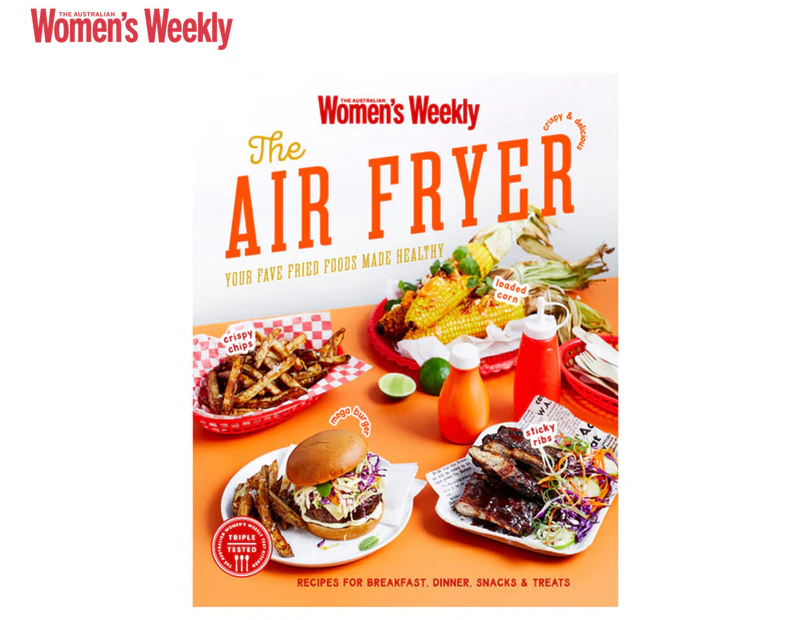 The Air Fryer Book by The Australian Women's Weekly