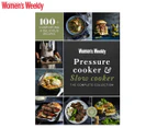 Pressure Cooker & Slow Cooker The Complete Collection Hardcover Book by The Australian Women's Weekly
