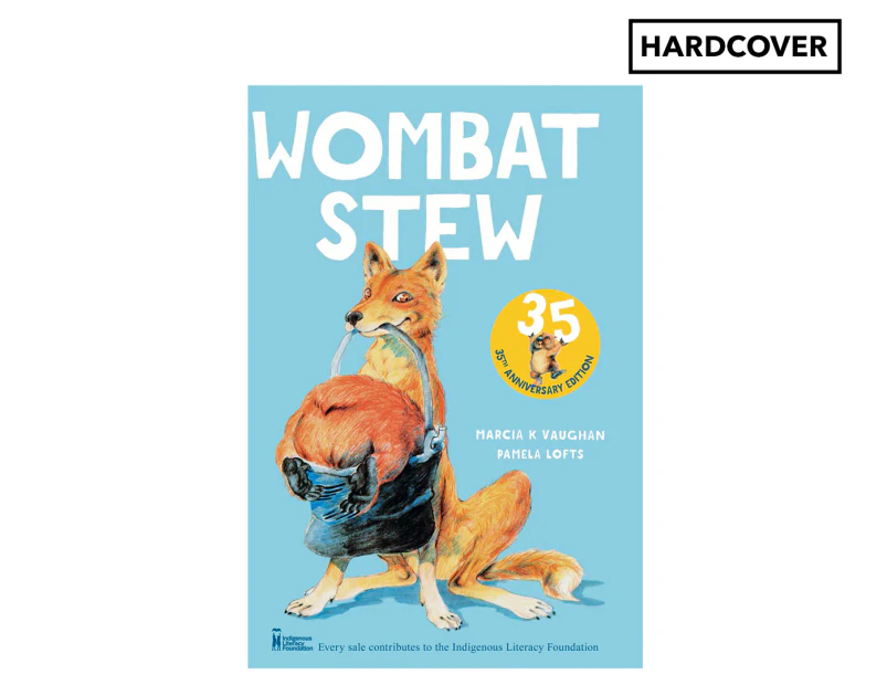 Wombat Stew 35th Anniversary Edition Hardcover Book by Marcia K. Vaughan