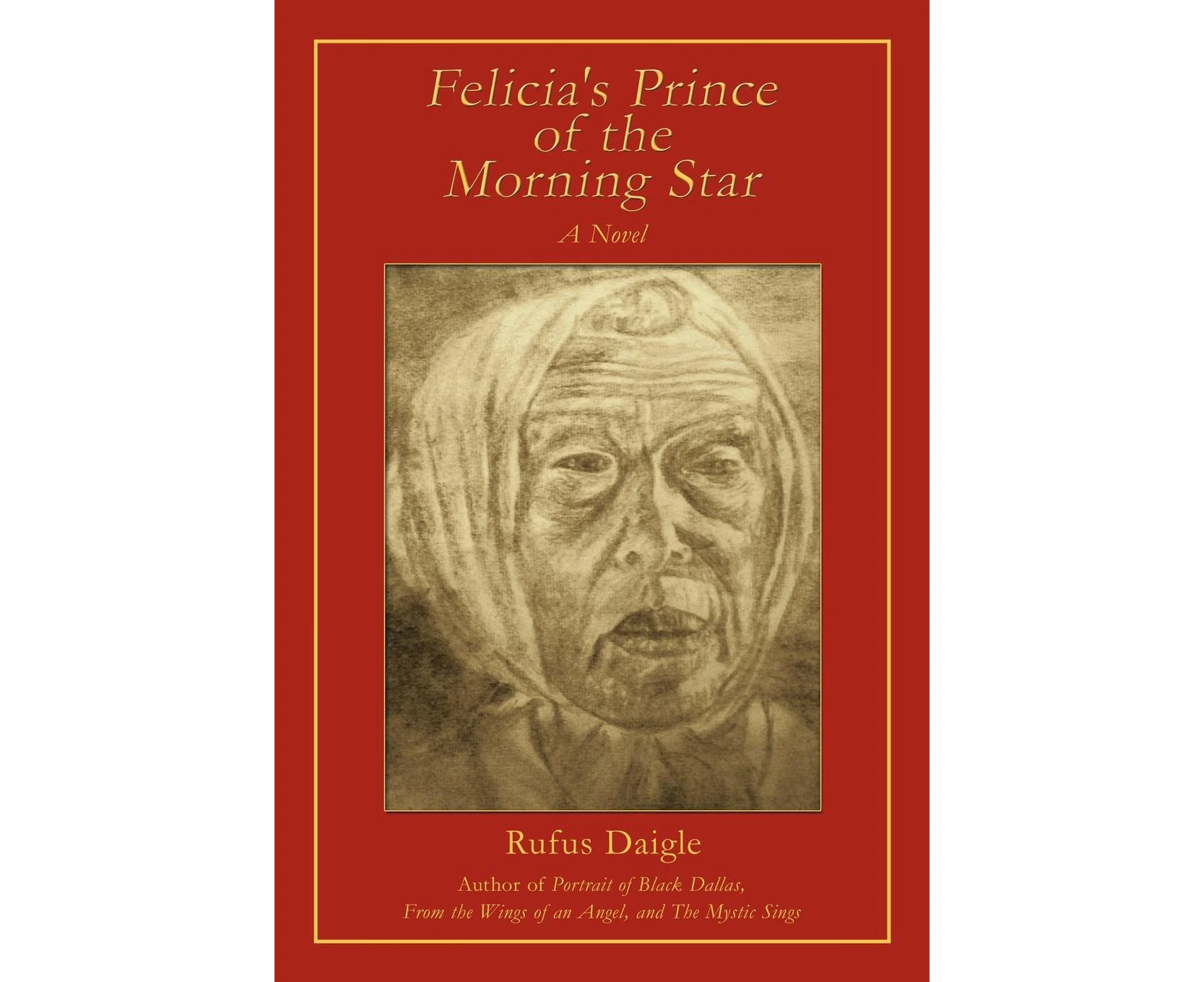 Felicia's Prince of the Morning Star: A Novel