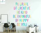 H&Y "Be..." Large Wall Quote Sticker / Wall Decal - Rainbow