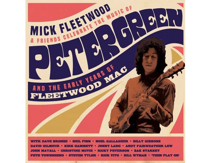 Celebrate The Music Of Peter Green And The Early Years Of Fleetwood Mac