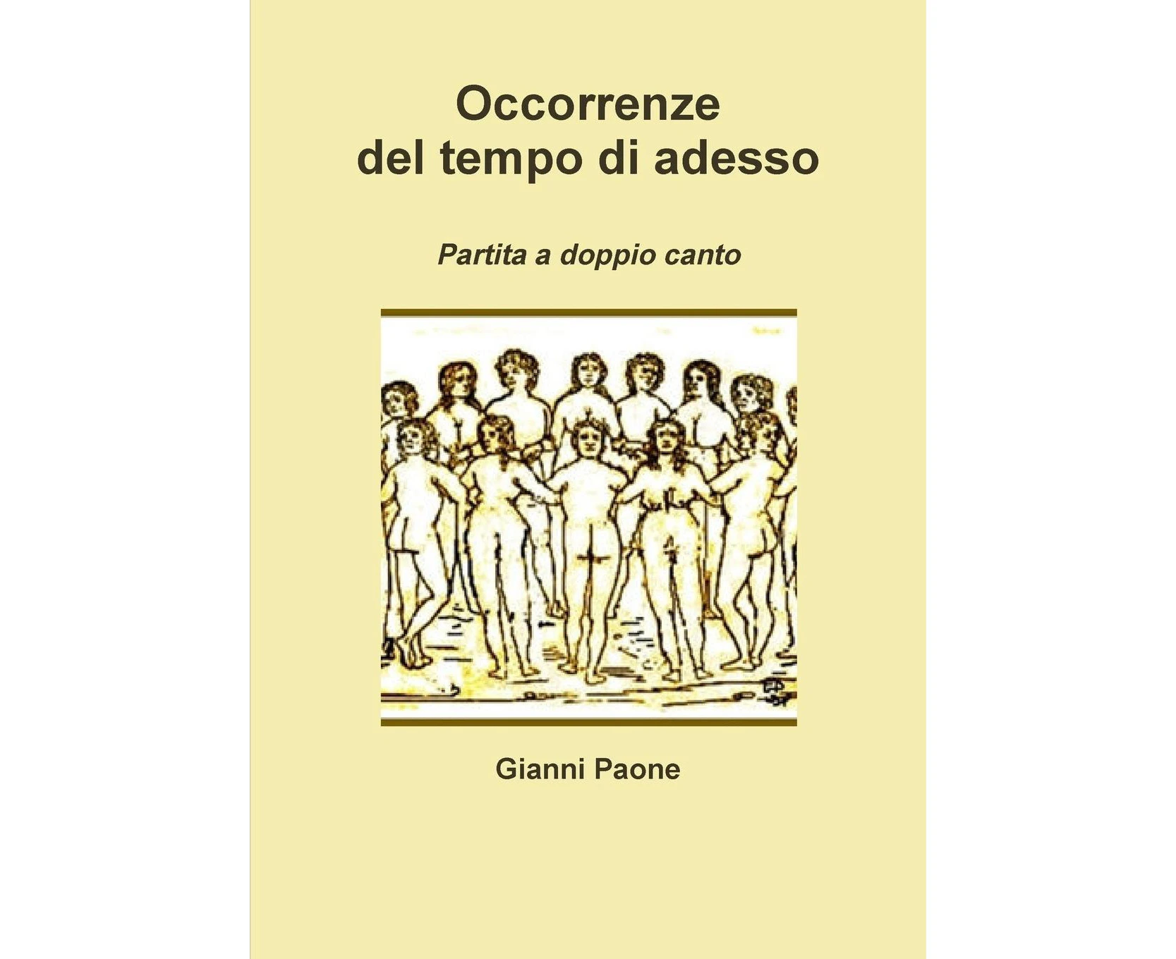 Occorrenze del Tempo Di Adesso [Italian]