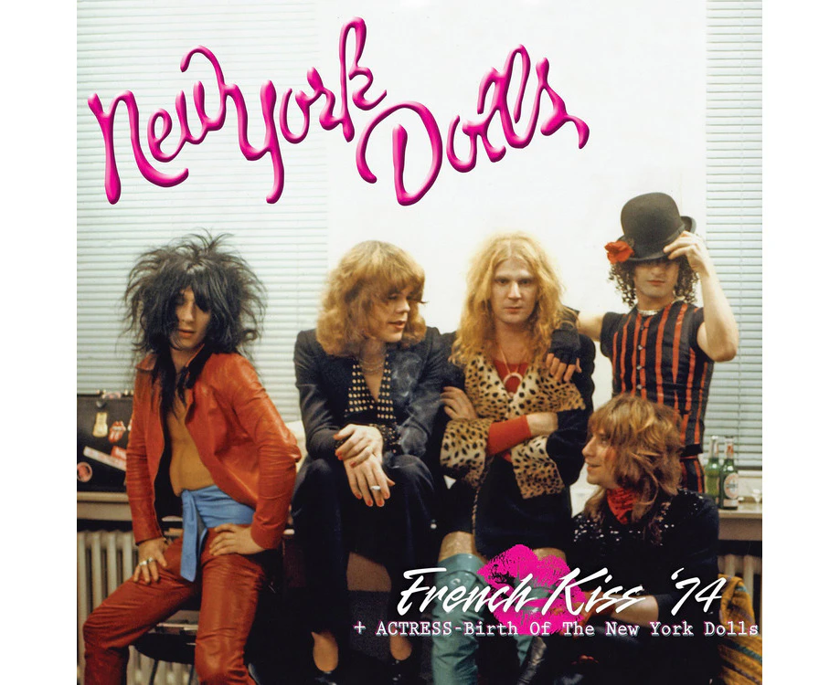 French Kiss '74 Actress - Birth Of The New York Dolls