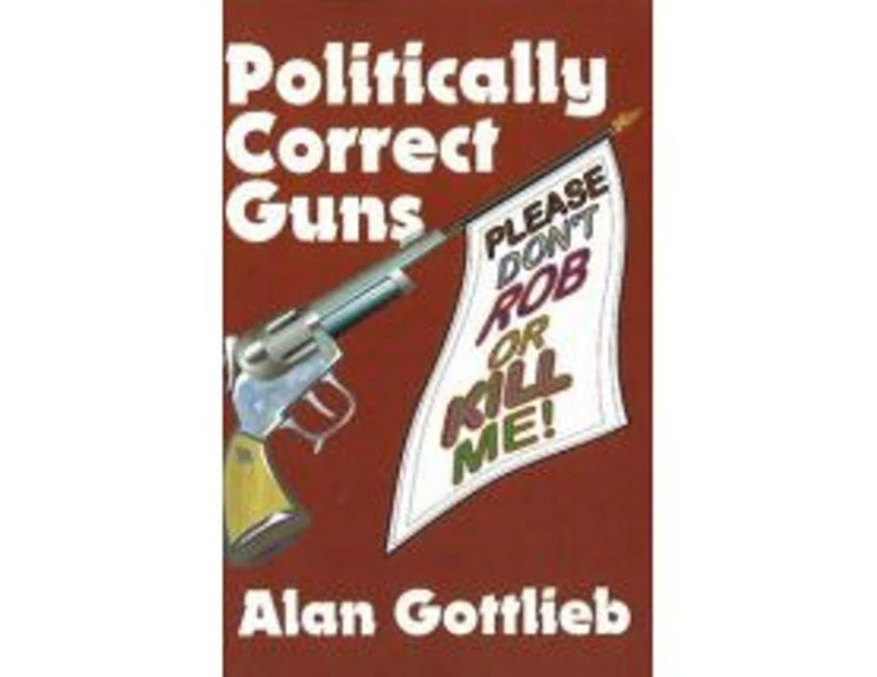 Politically Correct Guns