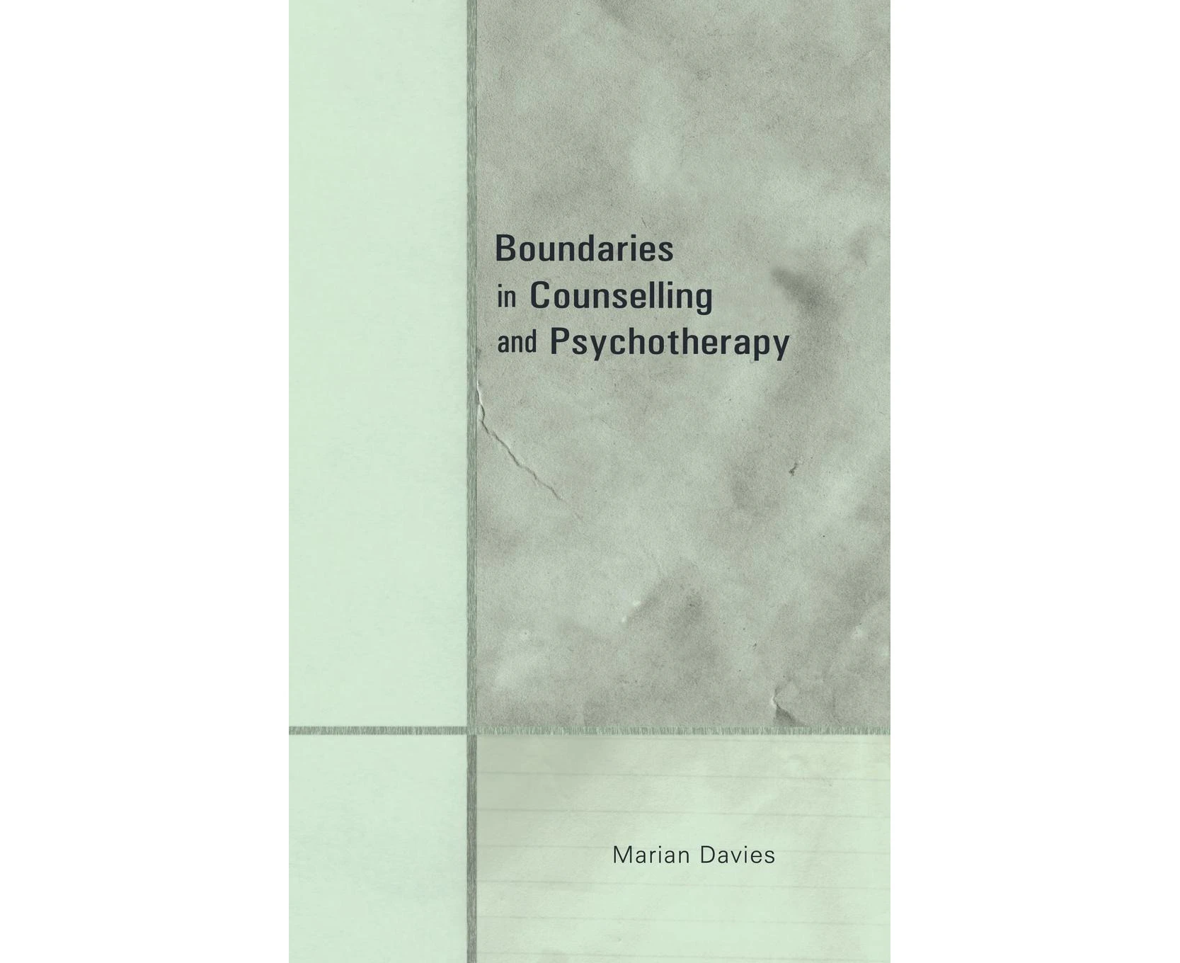 Boundaries in Counselling and Psychotherapy