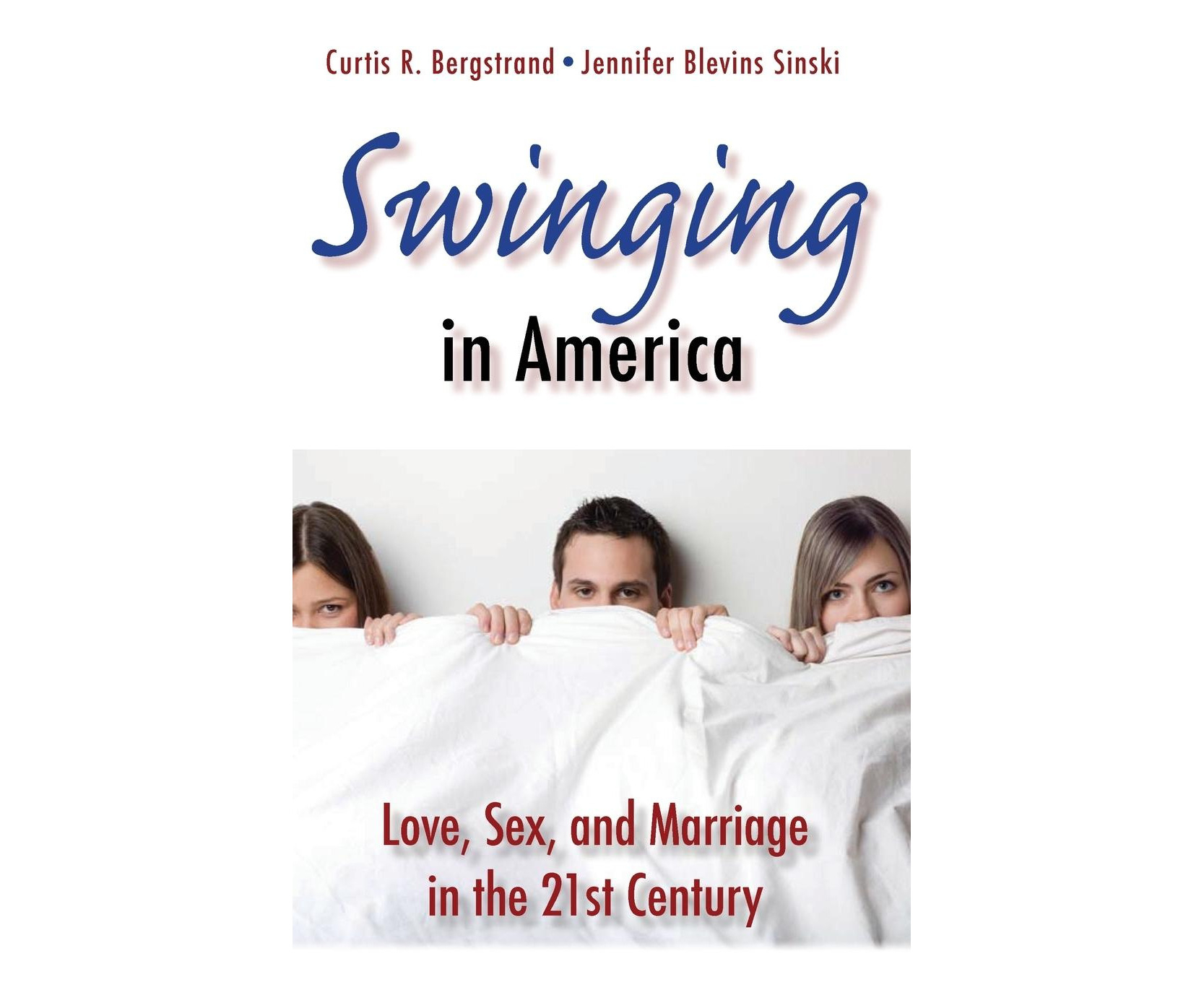 Swinging in America: Love, Sex, and Marriage in the 21st Century |  Catch.com.au