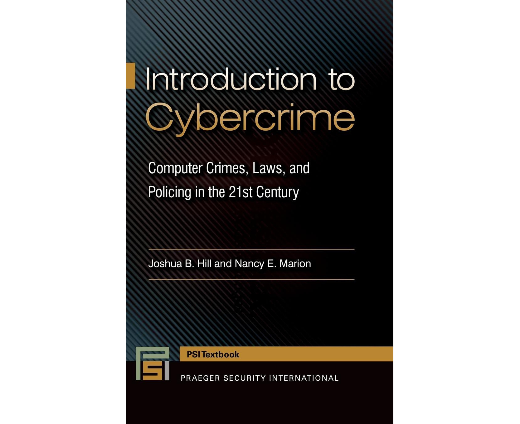 Introduction To Cybercrime: Computer Crimes, Laws, And Policing In The ...