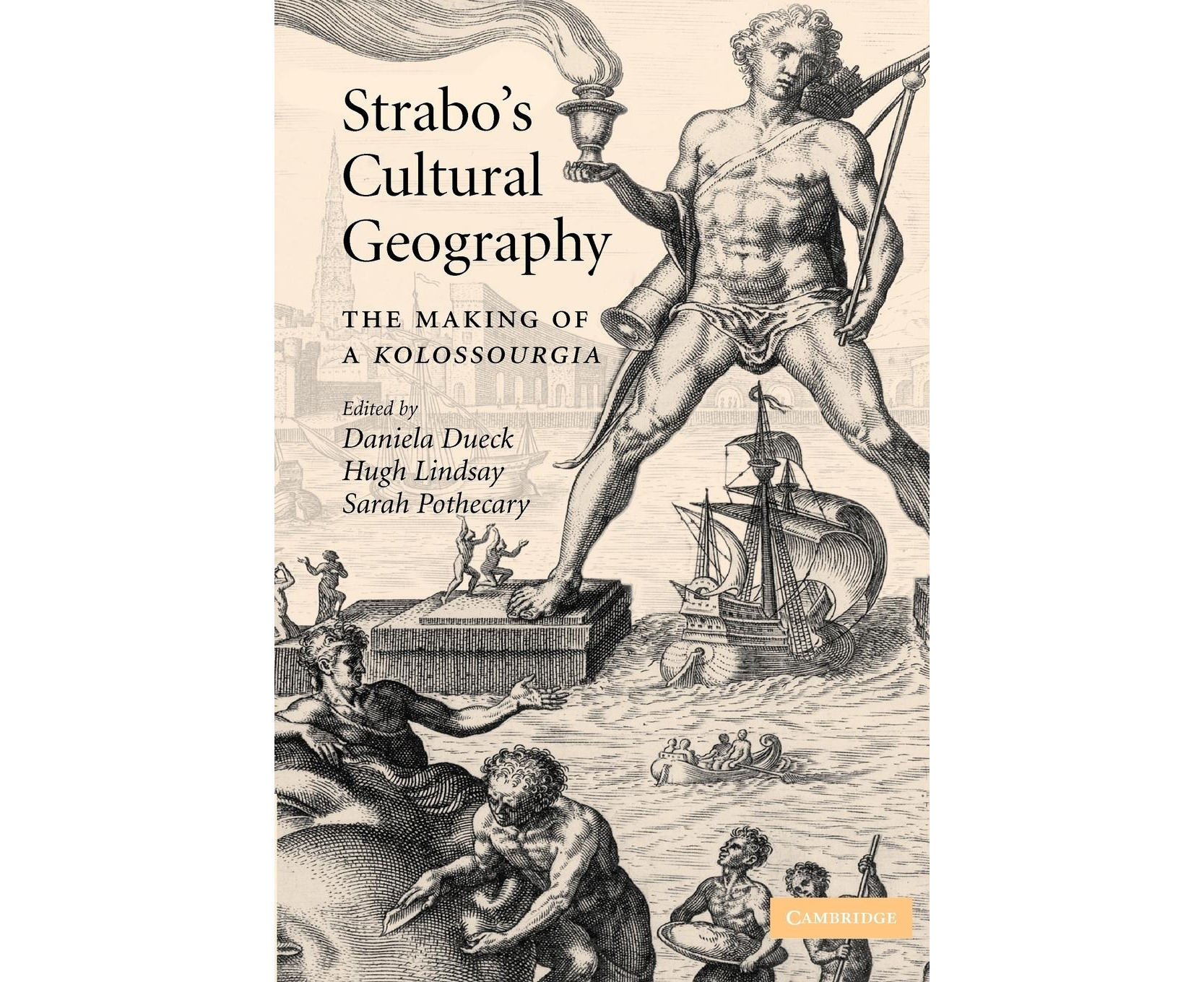 Strabo's Cultural Geography: The Making of a Kolossourgia | Catch.co.nz