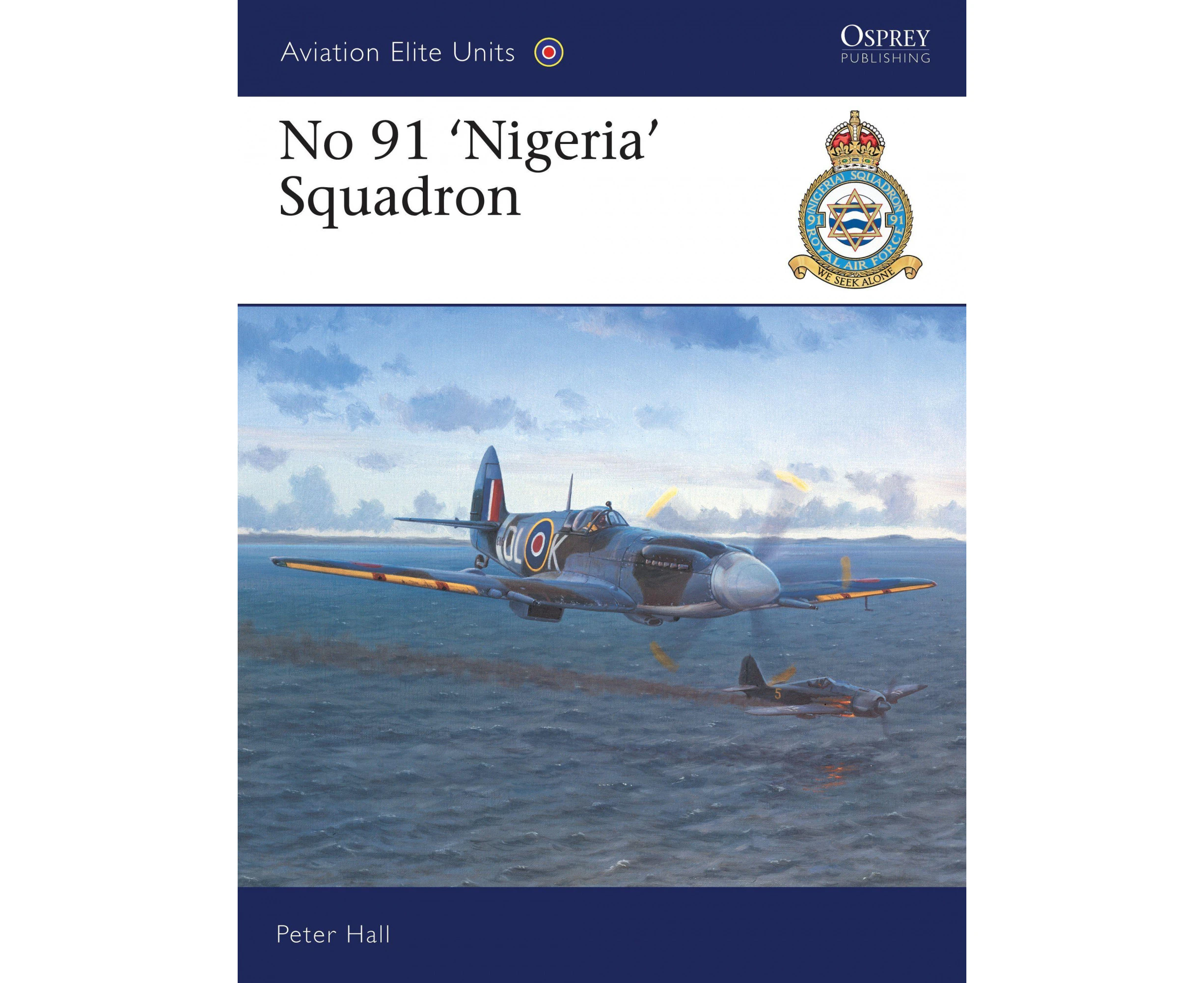 Aviation Elite Units 3: No 91' Nigeria' Sqn (Osprey Aviation Elite S.)