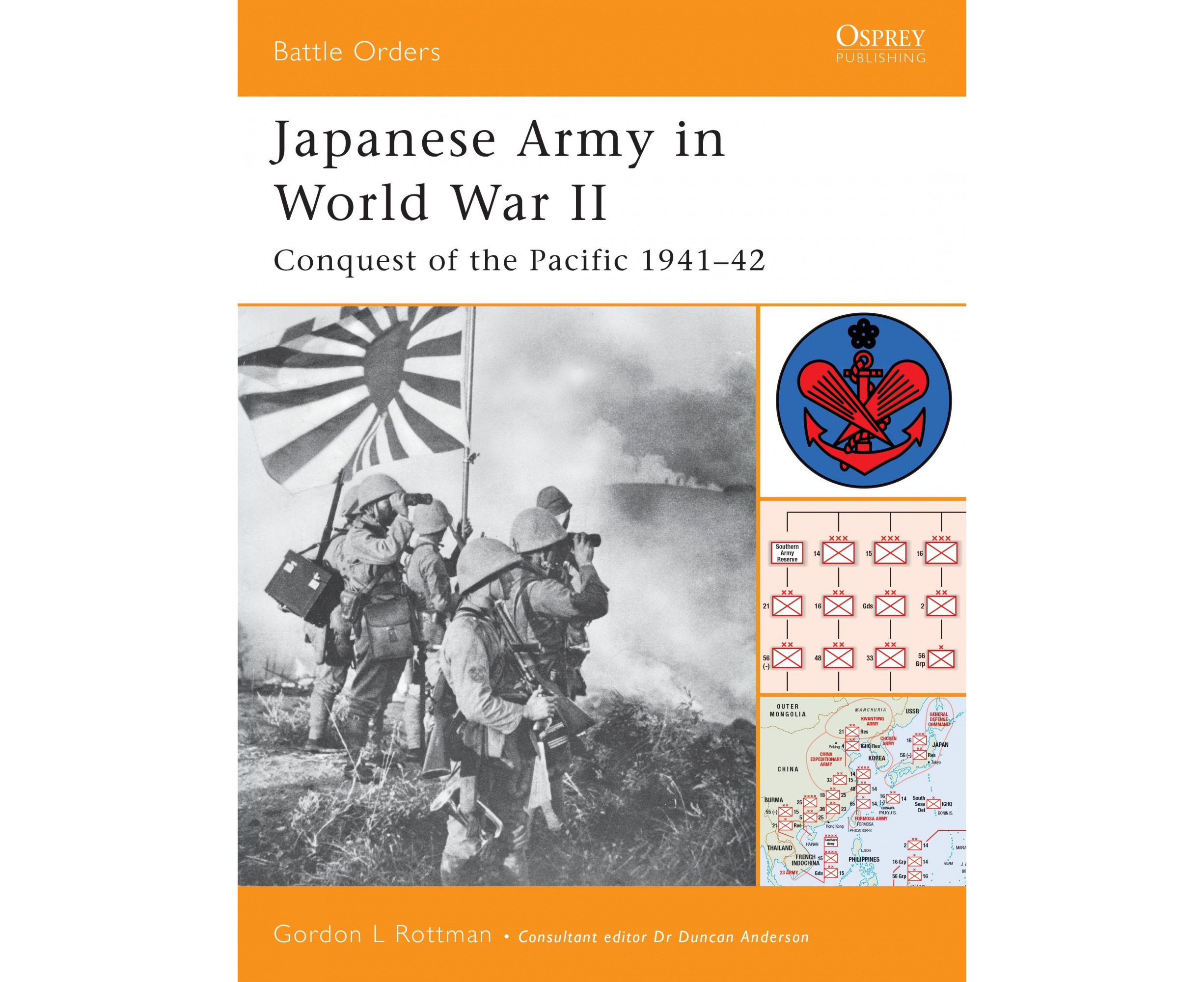 Japanese Army In World War II: Conquest Of The Pacific, 1941-42 (Battle ...