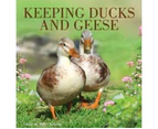 Keeping Ducks and Geese