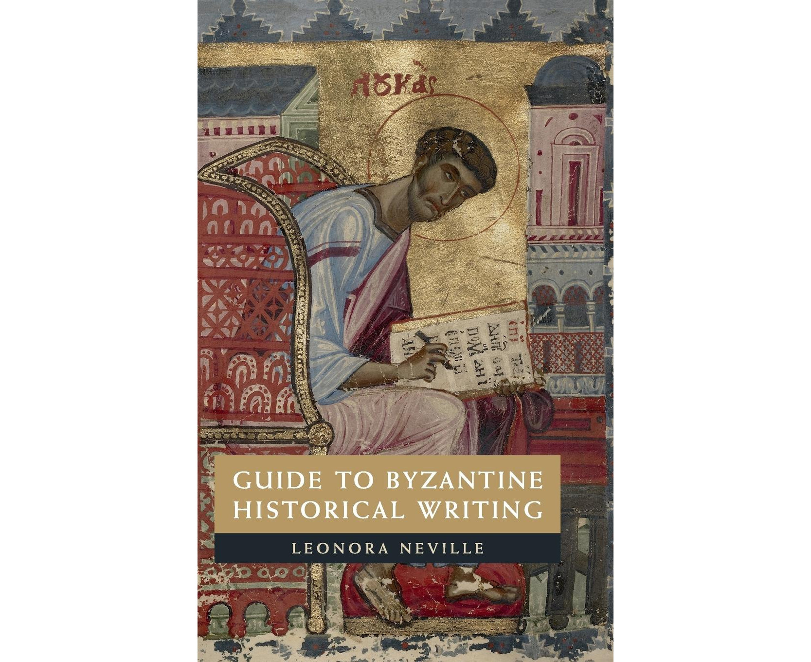 Guide To Byzantine Historical Writing | Catch.co.nz