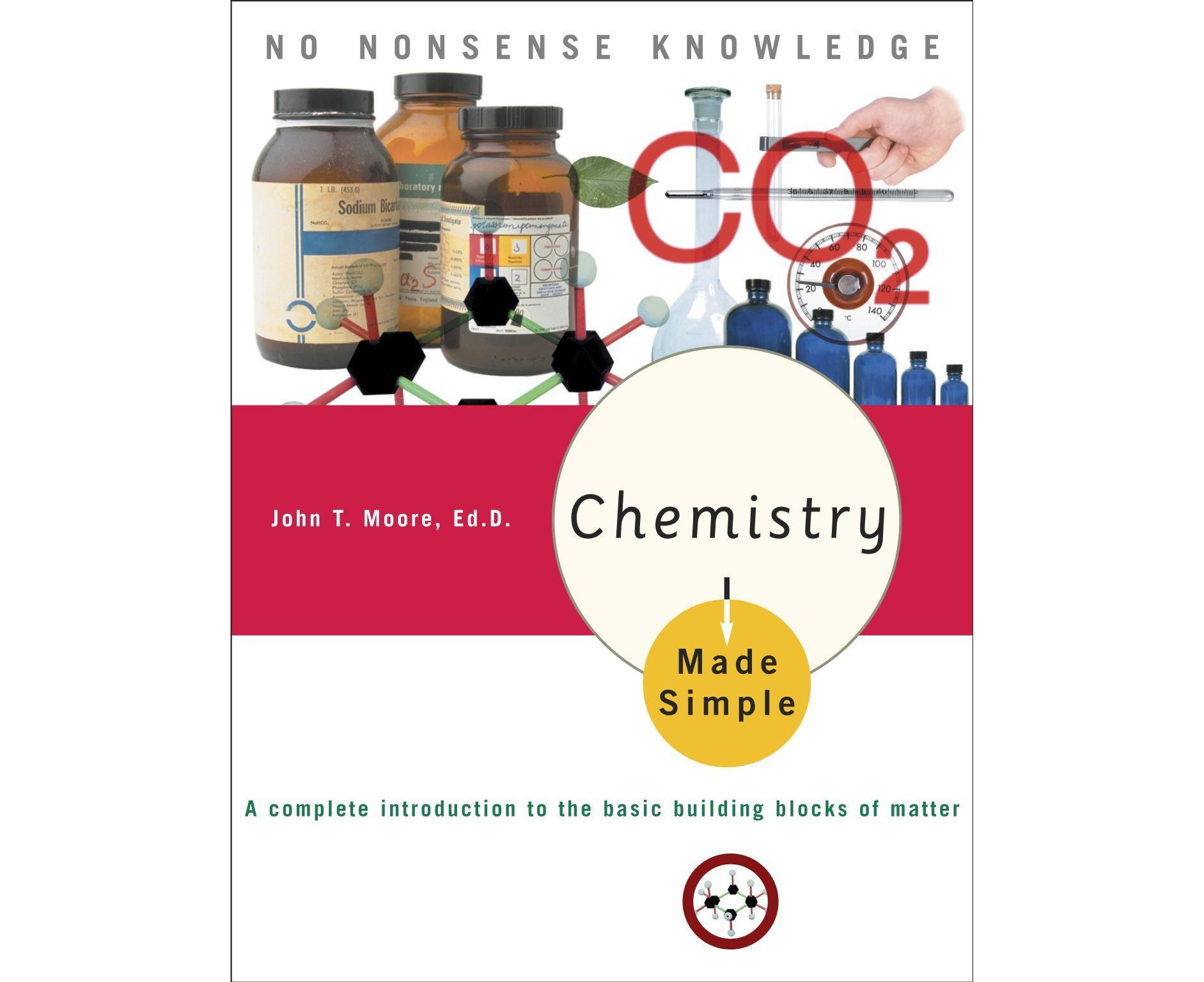 chemistry-made-simple-a-complete-introduction-to-the-basic-building