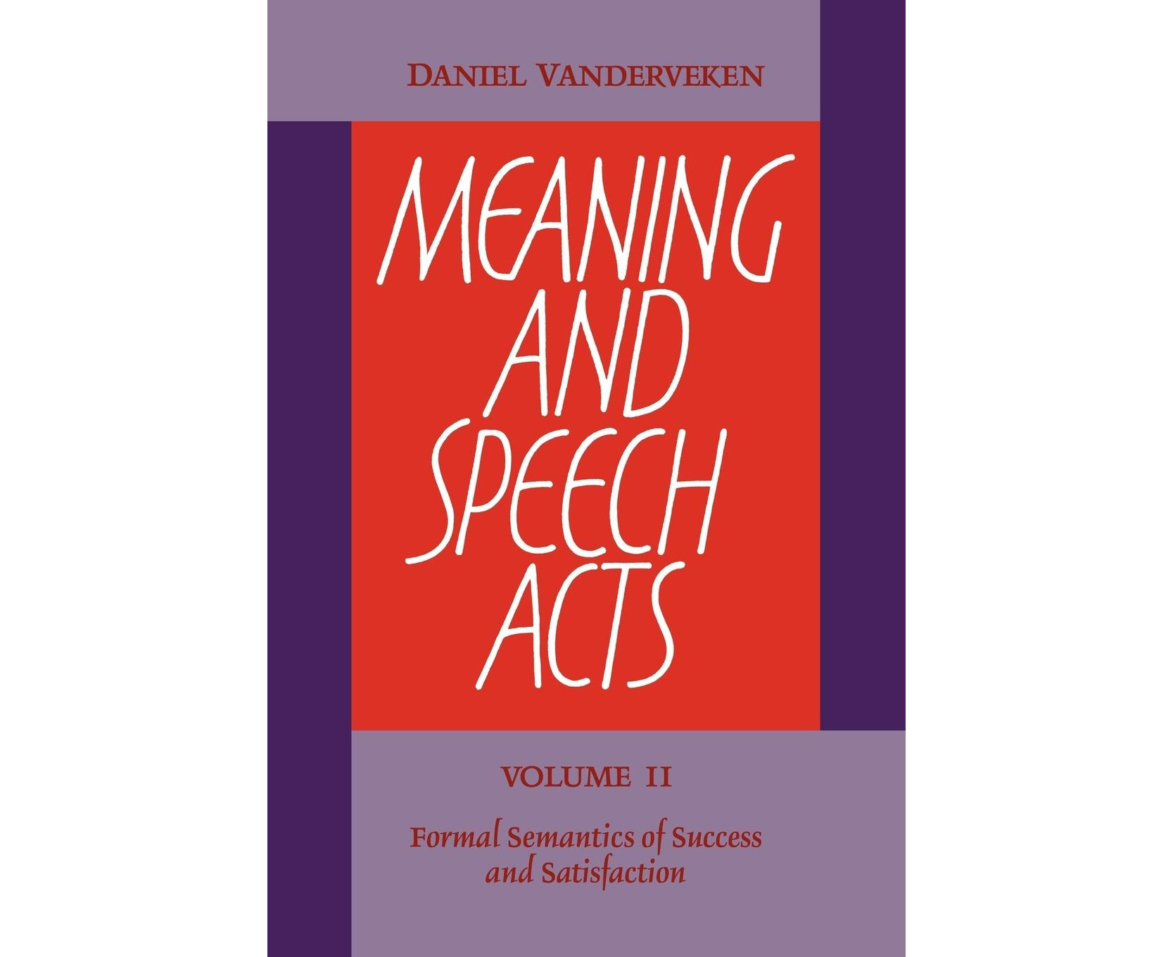 meaning-and-speech-acts-volume-2-formal-semantics-of-success-and