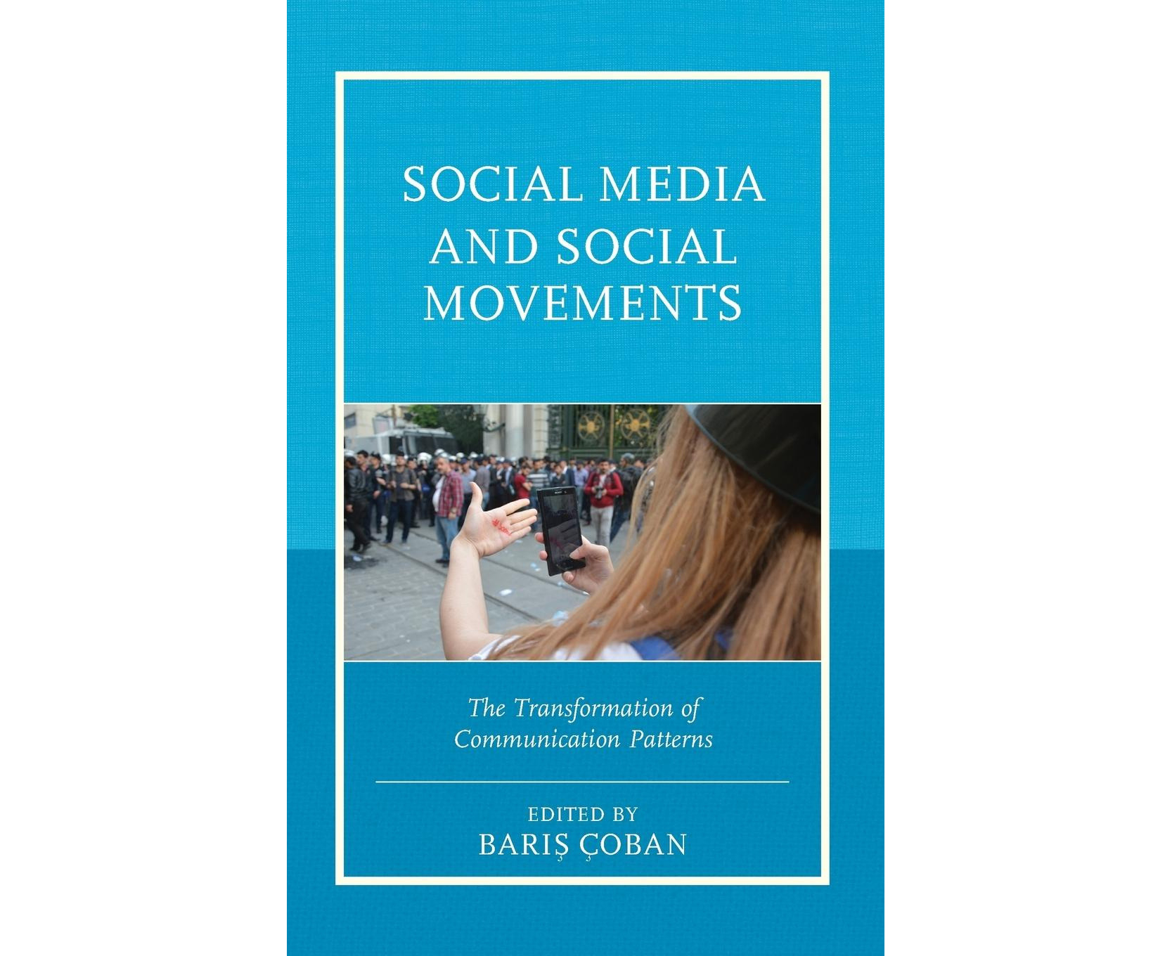 social-media-and-social-movements-the-transformation-of-communication