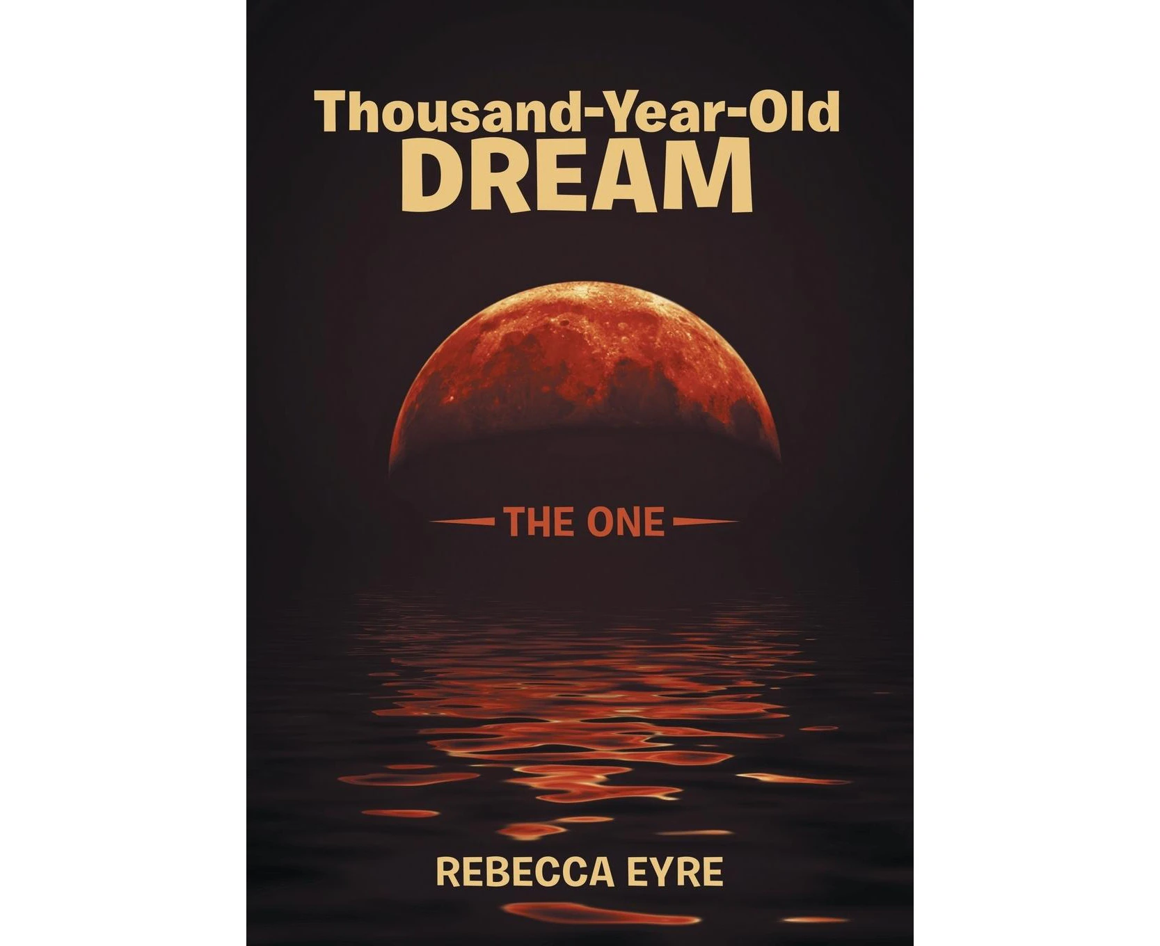 Thousand-Year-Old Dream: The One