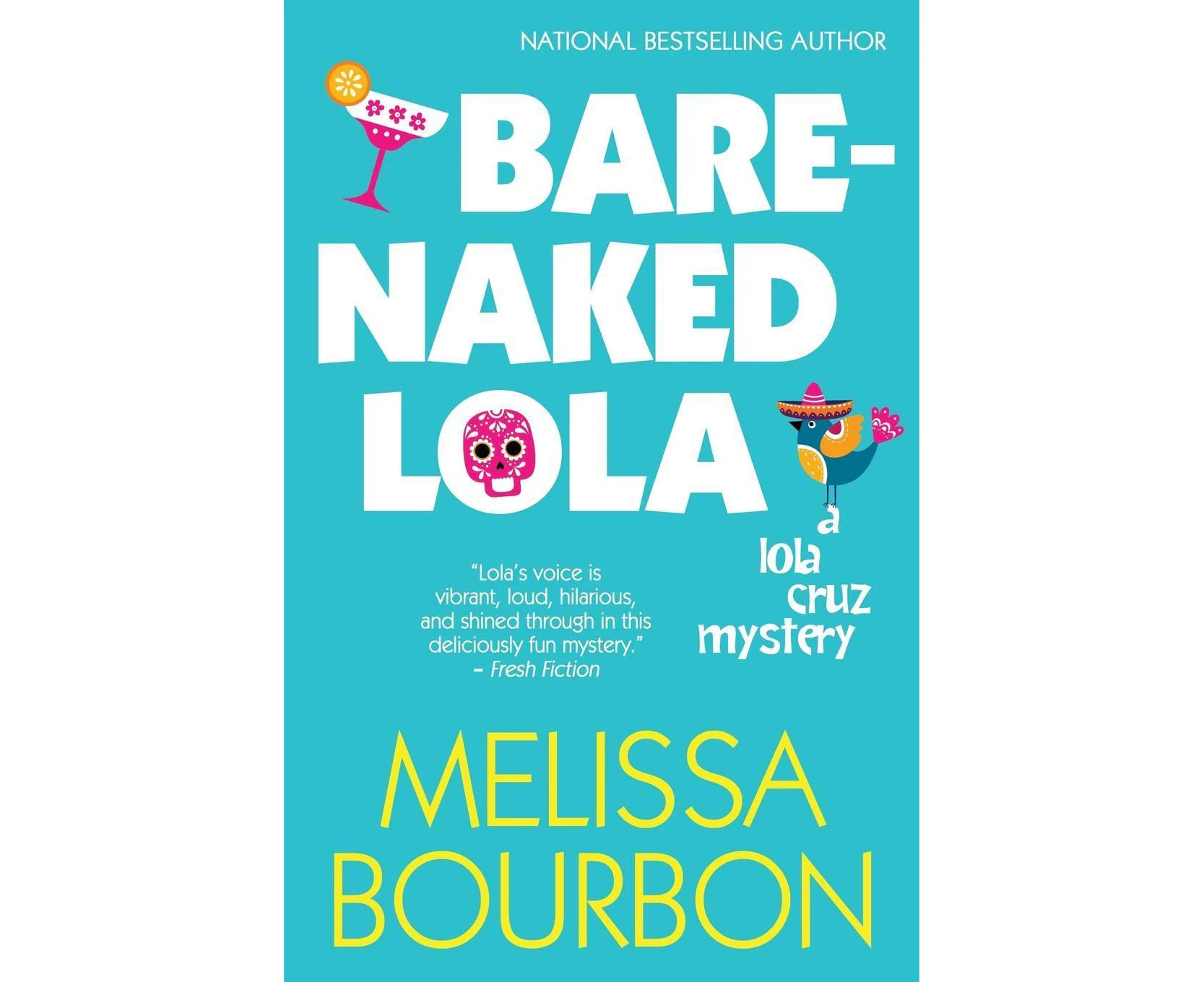 Bare-Naked Lola (Lola Cruz Mystery)