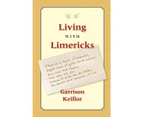 Living with Limericks
