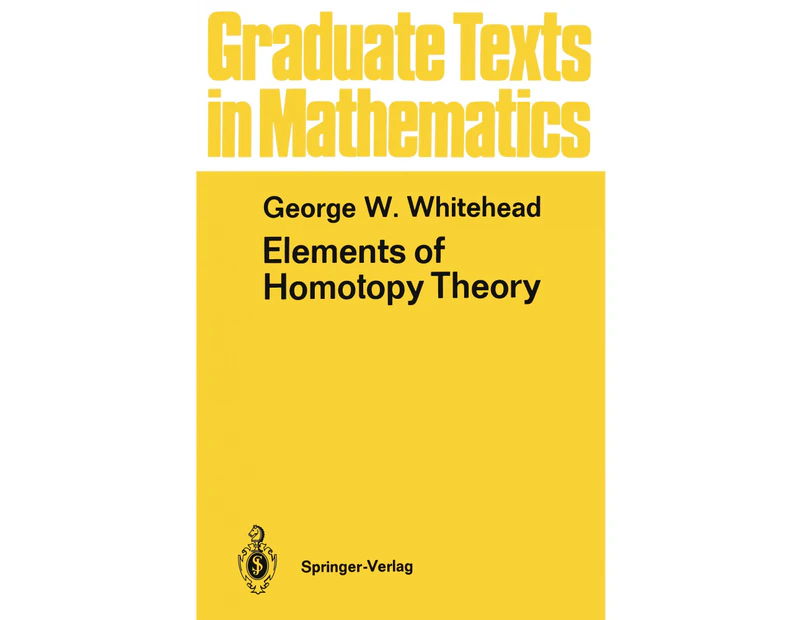 Elements of Homotopy Theory (Graduate Texts in Mathematics)