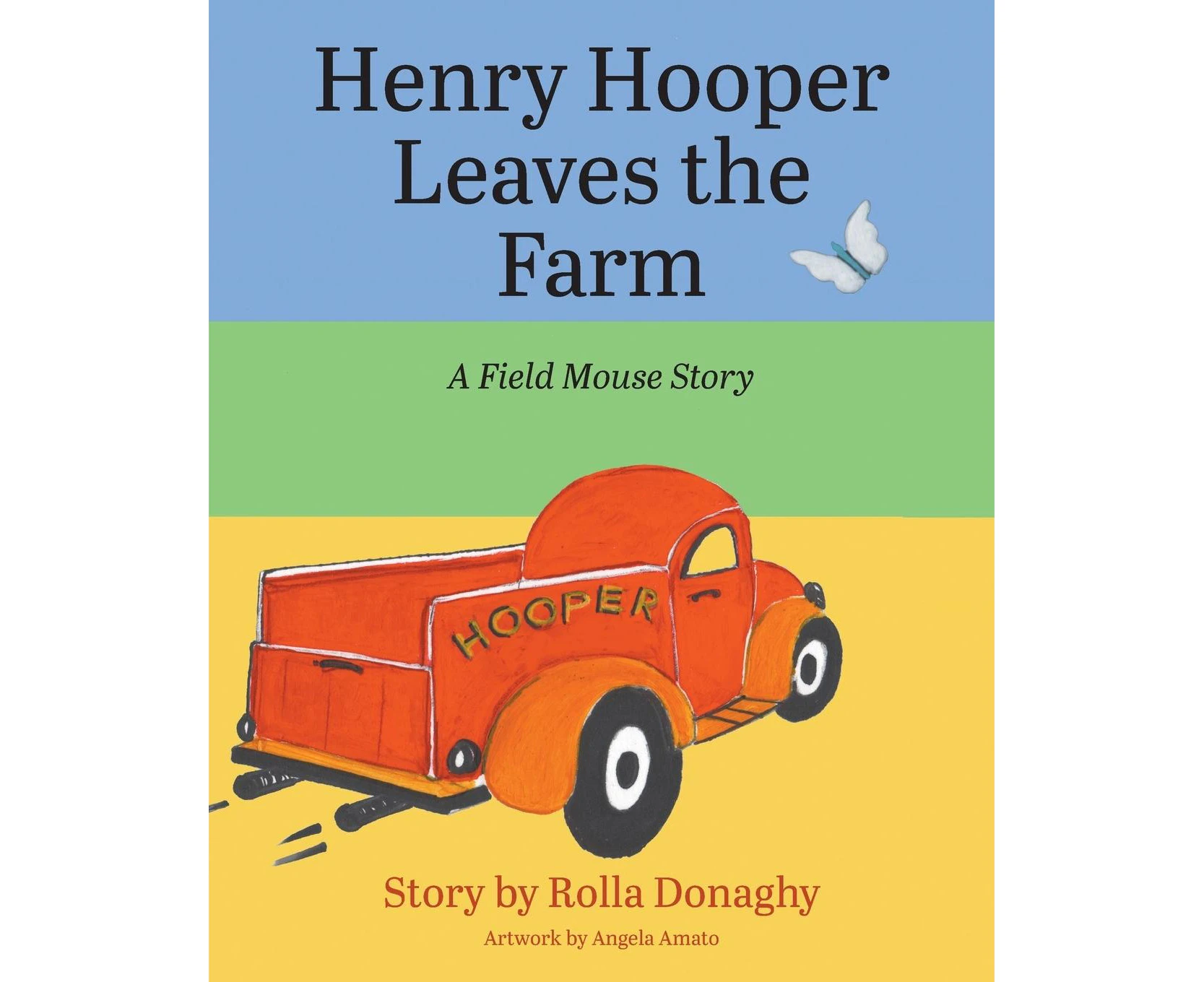 Henry Hooper Leaves the Farm: A Field Mouse Story