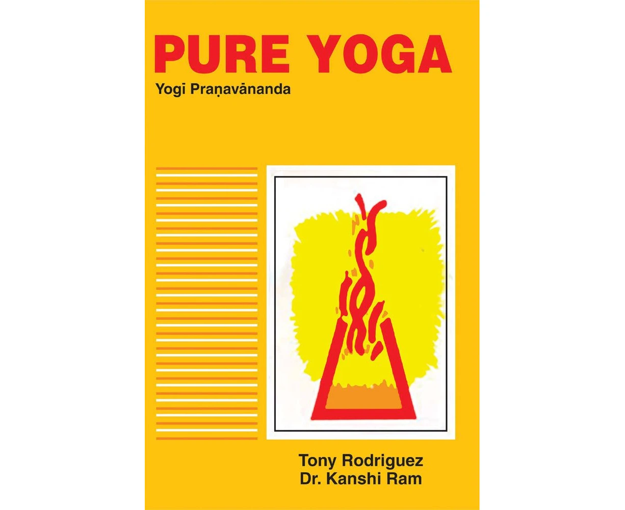 Pure Yoga: A Translation from the Sanskrit into English of the Tantrik Work, the Gherandasamhita, with a Guiding Commentary