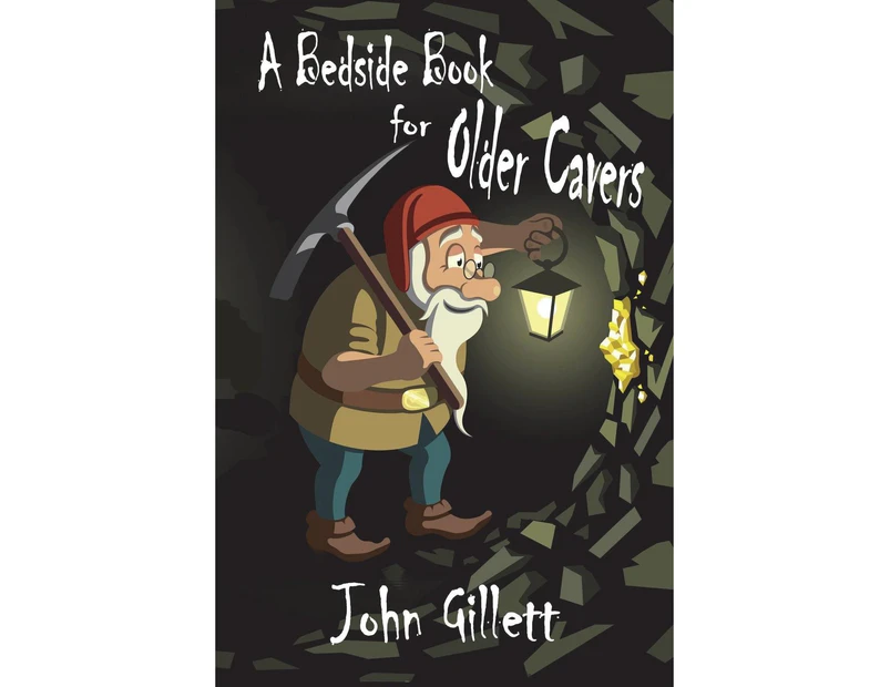 A Bedside Book for Older Cavers