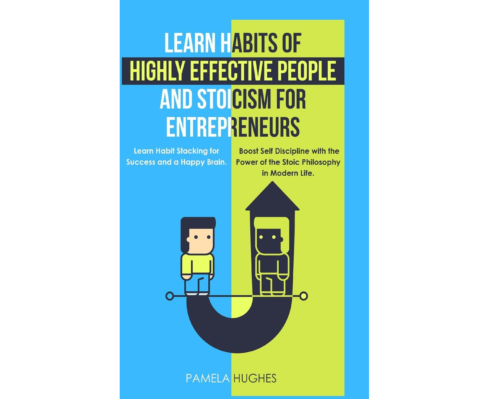 learn-habits-of-highly-effective-people-and-stoicism-for-entrepreneurs