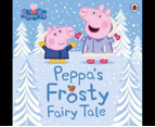 Peppa Pig : Peppa's Frosty Fairy Tale