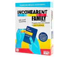 What Do You Meme Incohearent Family Edition 2-20 Player Adult Card Game 17+