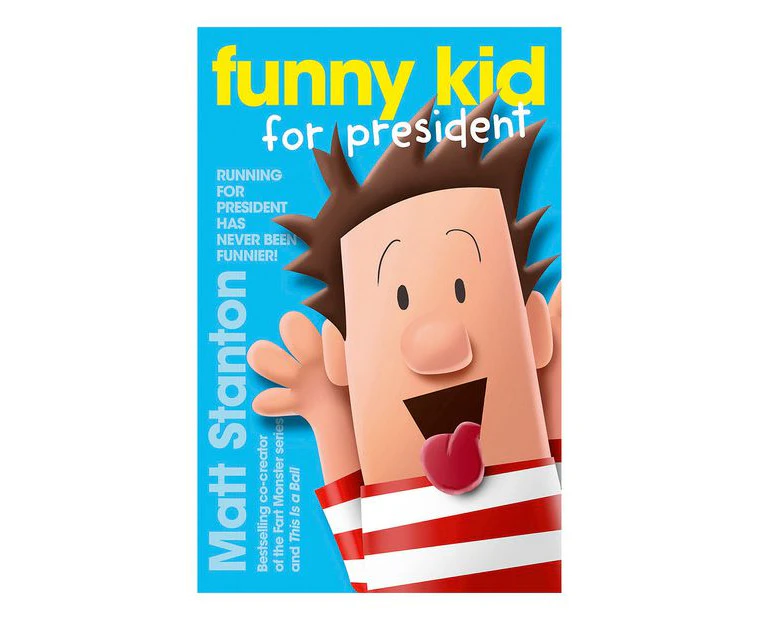 Funny Kid for President (Funny Kid, #1)