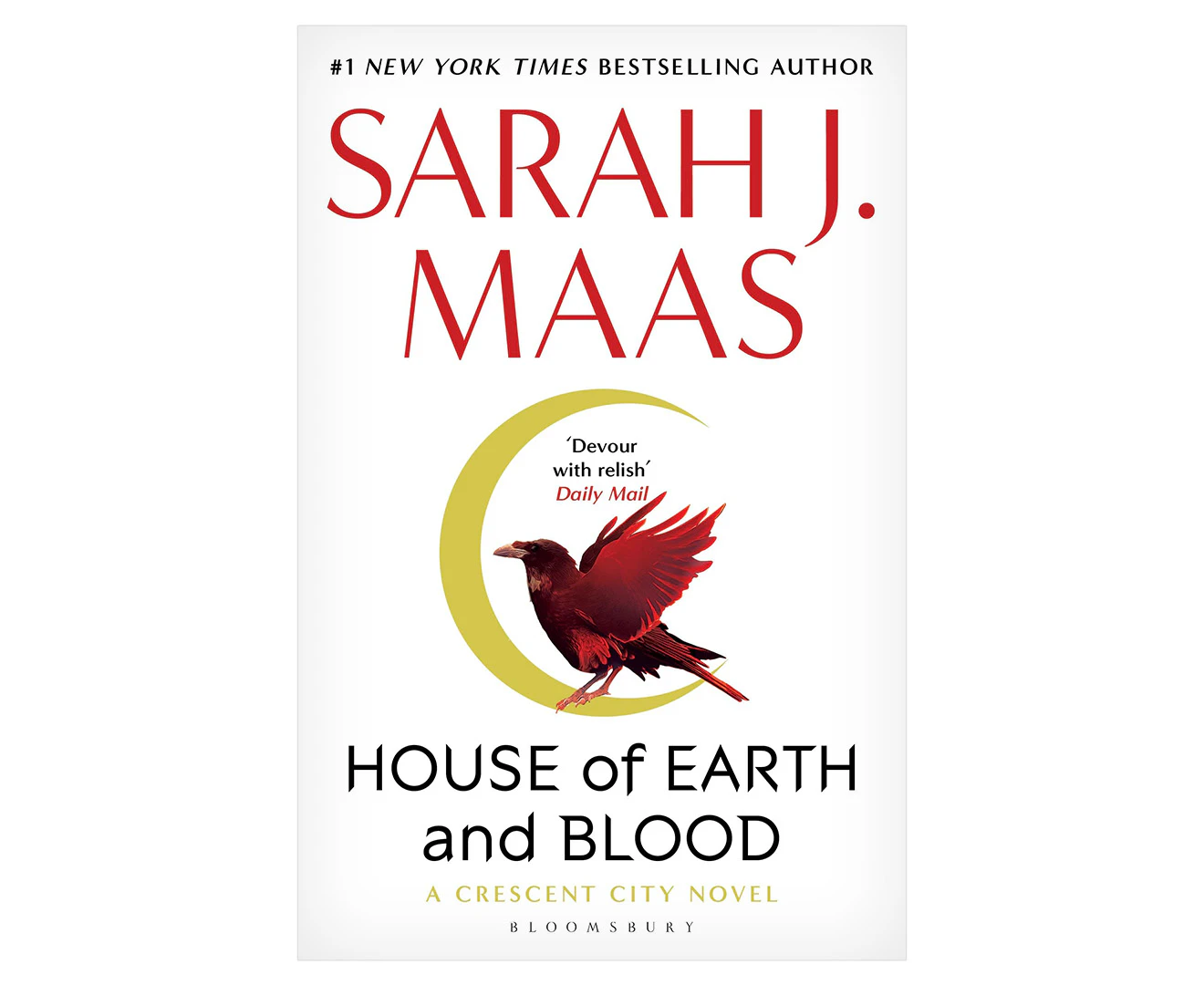 House of Earth and Blood : Crescent City: Book 1