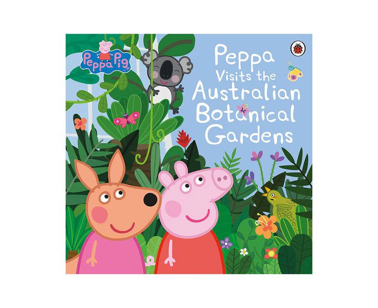 Peppa Visits the Australian Botanical Gardens