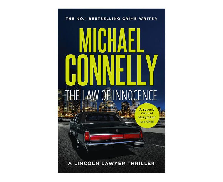 The Law of Innocence : Lincoln Lawyer : Book 6