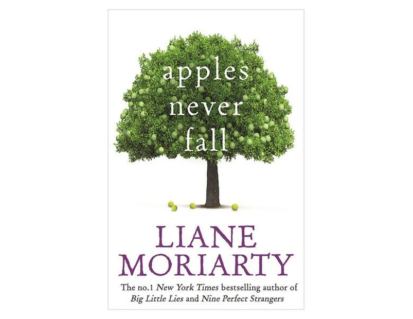 Apples Never Fall Book by Liane Moriarty