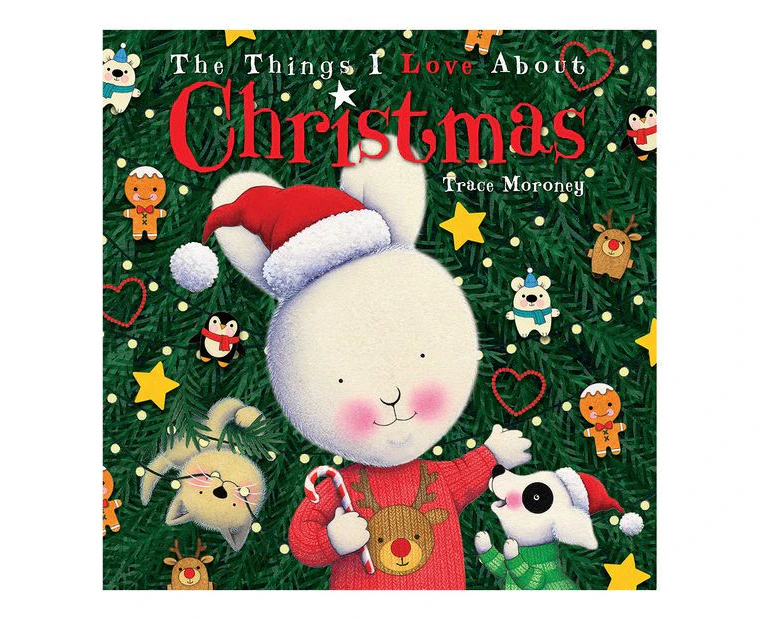 The Things I Love About Christmas Kids/Children Picture Book 3-8y