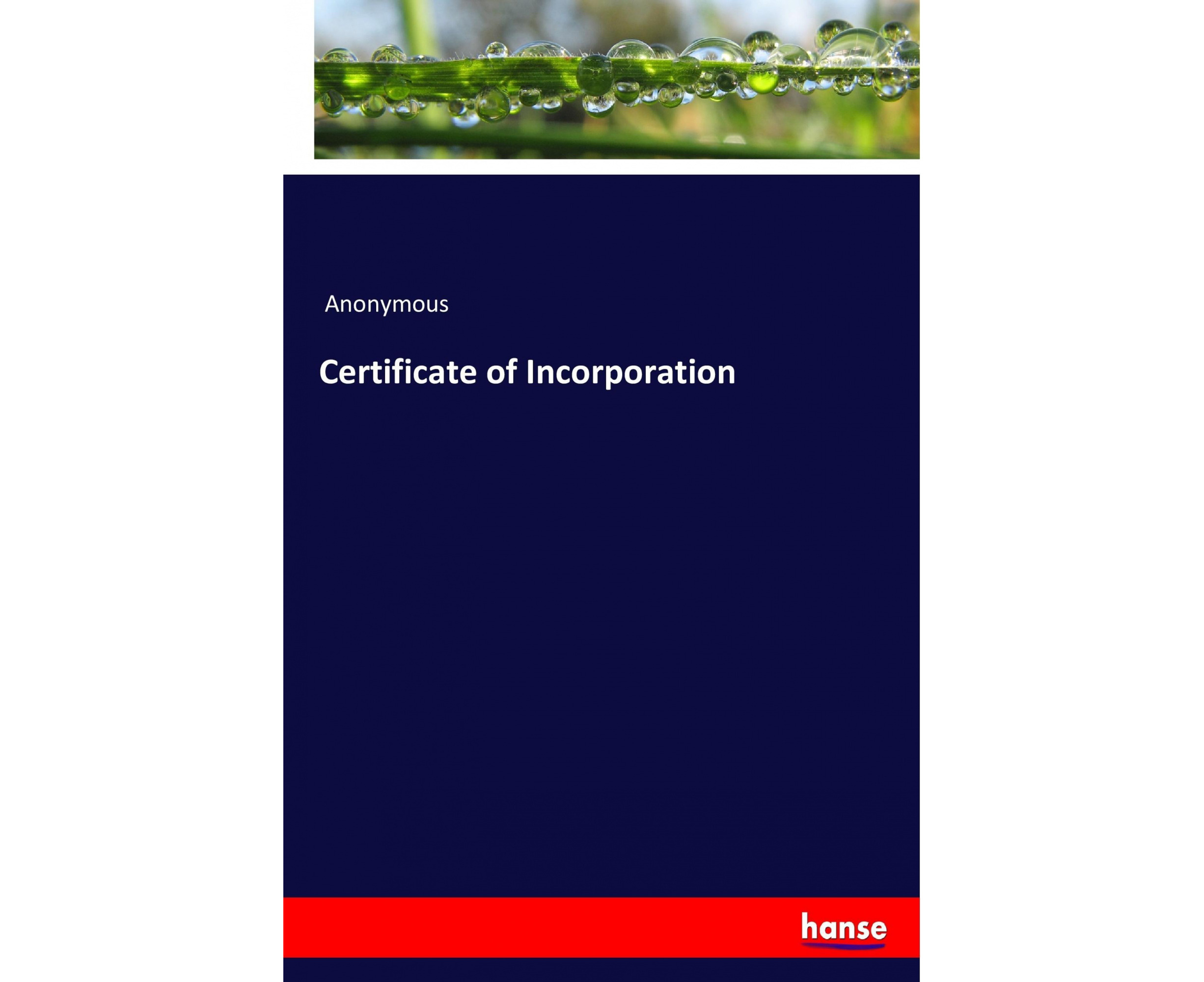 What Is Meant By Certificate Of Incorporation