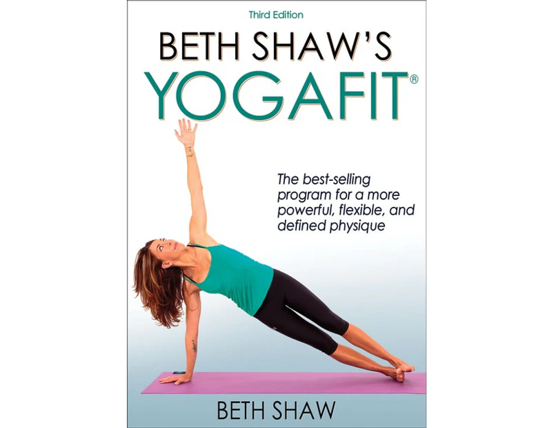 Beth Shaws YogaFit by Beth Shaw
