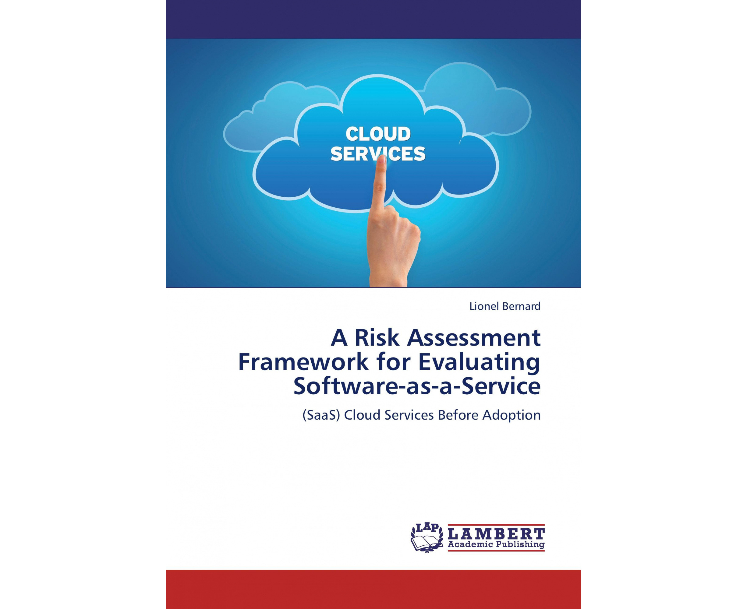 a-risk-assessment-framework-for-evaluating-software-as-a-service