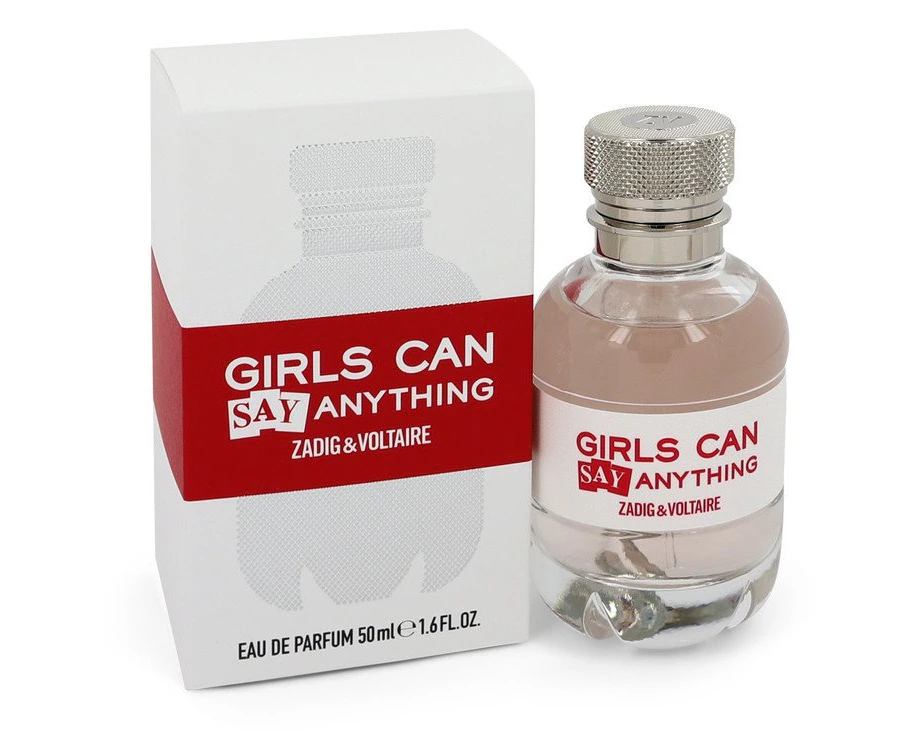 Girls Can Say Anything by Zadig & Voltaire Eau De Parfum Spray 50ml