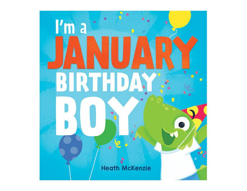 January Birthday Boy - Heath McKenzie