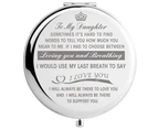 (To My Daughter) - Daughter Gifts from Mom, Graduation Gifts for Her, Mothers Day Present for Daughter, Engraved Pocket Mirror (To My Daughter)