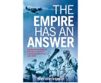 The Empire Has An Answer : The Empire Air Training Scheme As Reported In The Australian Press 1939-1945