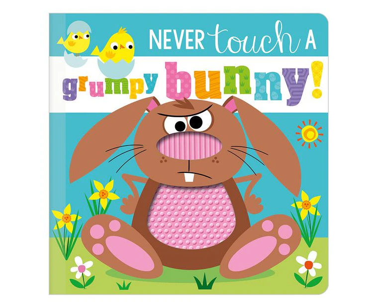 Never Touch a Grumpy Bunny!