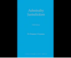 Admiralty Jurisdiction : 5th edition