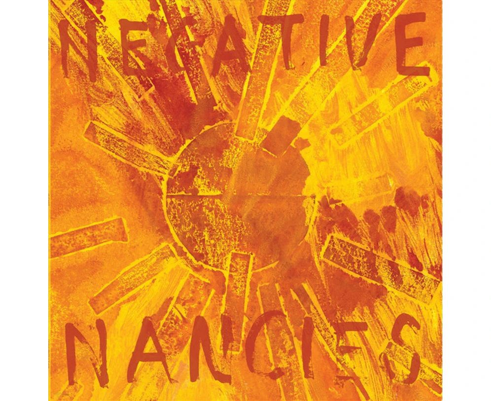 Negative Nancies heatwave Vinyl