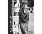 Paul McCartney : The Stories Behind 50 Classic Songs, 1970-2020